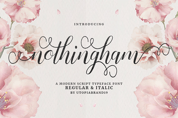 Nothingham Script: The Elegant Choice for Modern Design