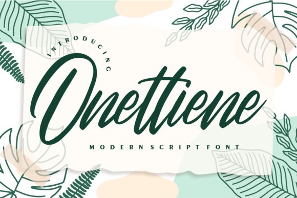 Onettiene Script: A Beautiful Calligraphy Font for Creative Projects