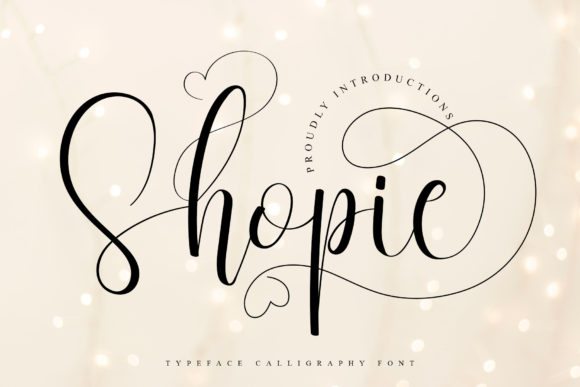 Shopie Script: A Timeless Font for Romantic and Elegant Design