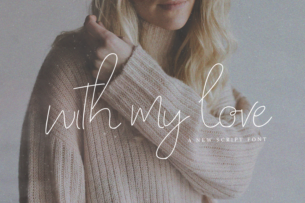 With My Love Script: A Whimsical Font for Creative Projects